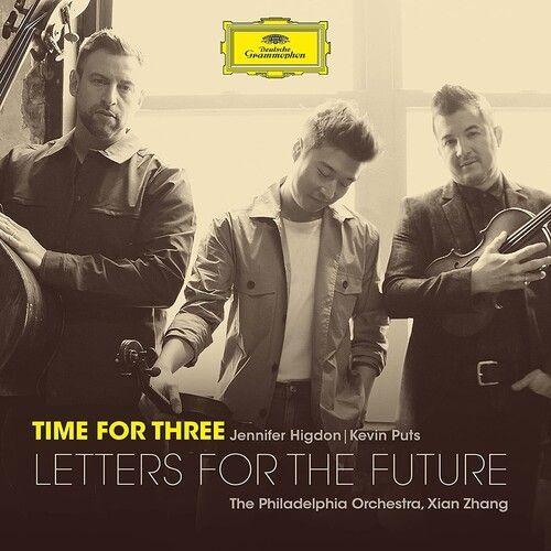 Time For Three/Xian - Letters For The Future [Cd]