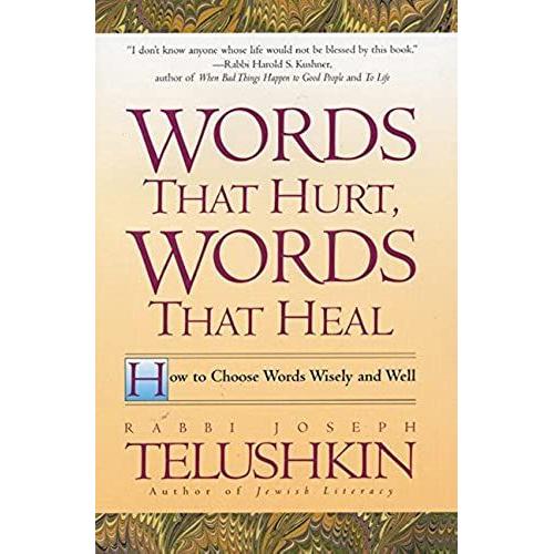 Words That Hurt, Words That Heal