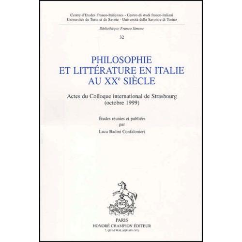 Philosophie Et Litterature En Italie Au Xxe Siecle