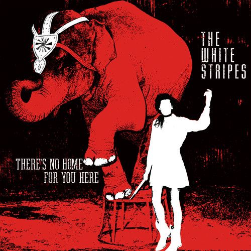 The White Stripes - There's No Home For You Here / I Fought Piranhas [Vinyl] Bla