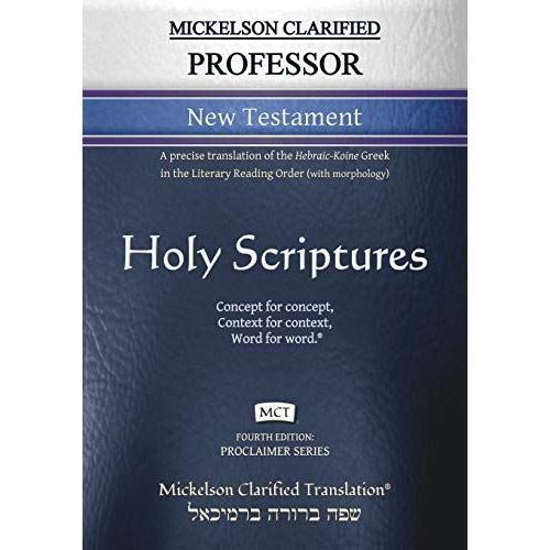 Mickelson Clarified Professor New Testament, Mct