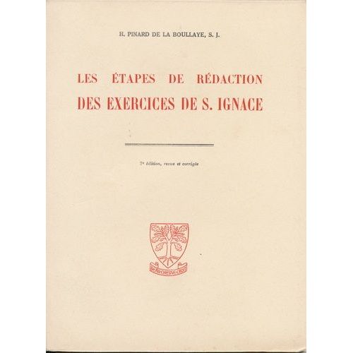 Les Étapes De Rédaction Des Exercices De Saint-Ignace