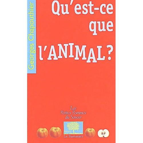 Qu'est-Ce Que L'animal ?