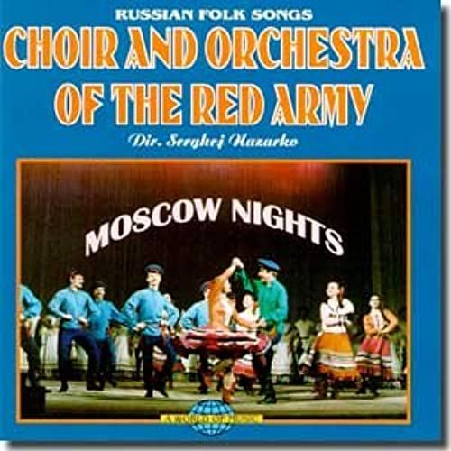 Moscow Nights - Choir And Orchestra Of The Red Army