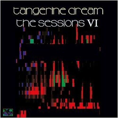 Tangerine Dream - Sessions Vi [Cd] Extended Play, Germany - Import