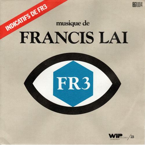 Francis Lai - Indicatifs De Fr3 - Tracks : Générique Du Cinéma " Les Etoiles Du Cinéma " - Chaine " Bonjour À La Trois " - Jeunesse " L'age Tendre " - Arrangements : Jean Musy - 45 Tours - 1975