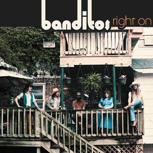 Banditos - Right On [Vinyl] Digital Download