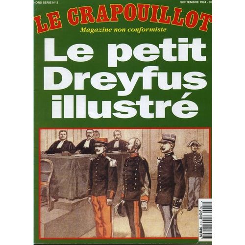 Le Crapouillot Hors-Série  N° 03 : Le Petit Dreyfus Illustré