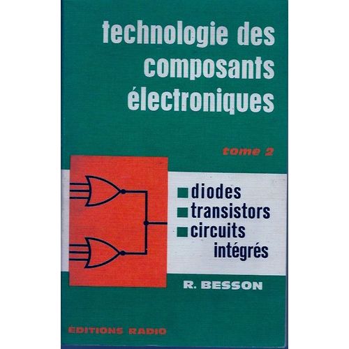 Technologie Des Composants Électroniques Tome 2