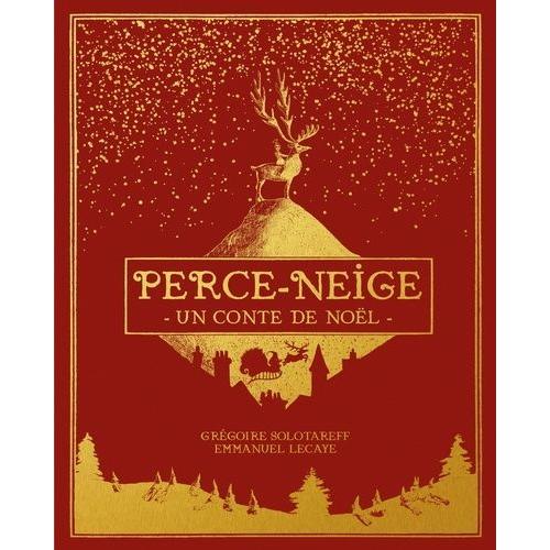 Perce-Neige - Un Conte De Noël