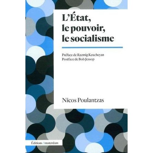L'etat, Le Pouvoir, Le Socialisme