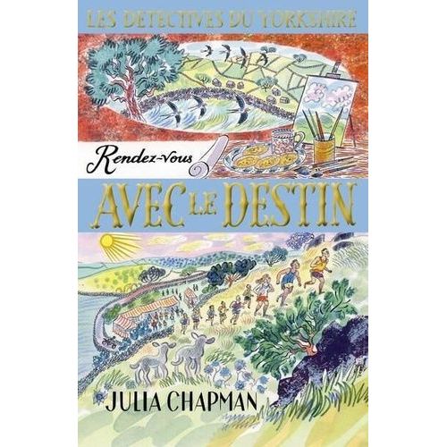 Les Détectives Du Yorkshire - Tome 10 - Rendez-Vous Avec Le Destin