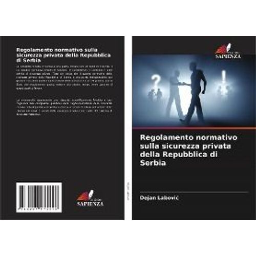 Regolamento Normativo Sulla Sicurezza Privata Della Repubblica Di Serbia