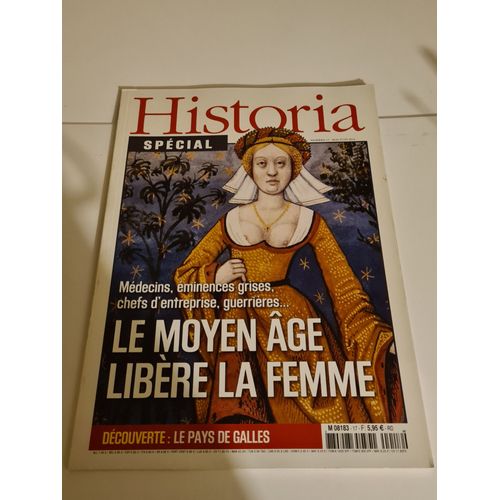 Historia Spécial 17 - Le Moyen Âge Libère La Femme