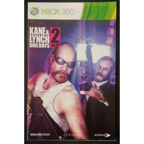 Kane & Lynch 2 Dog Days - Notice Officielle - Microsoft Xbox 360