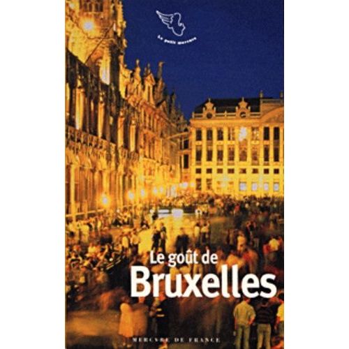 Le Goût De Bruxelles