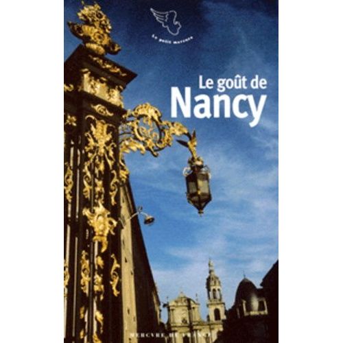 Le Goût De Nancy