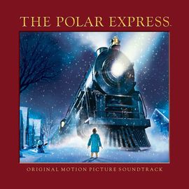 The Polar Express (Original Motion Picture Soundtrack) [Vinyl]