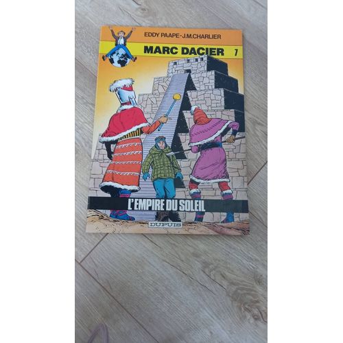 Bande Dessinée Marc Dacier L'empire Du Soleil 