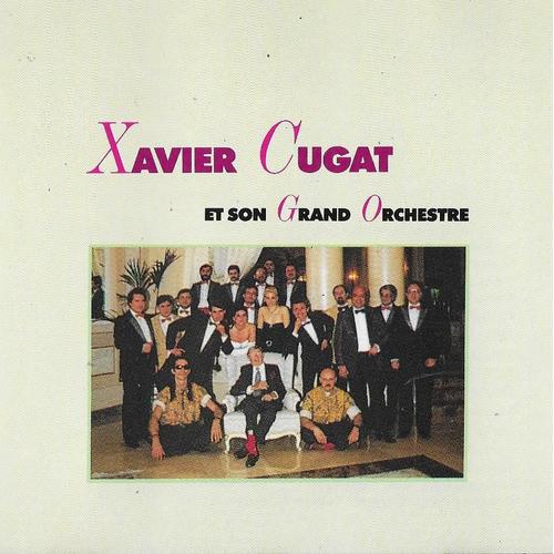 Xavier Cugat Et Son Grand Orchestre