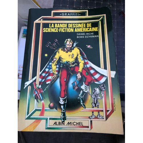 La Bande Dessinée De Science-Fiction Américaine