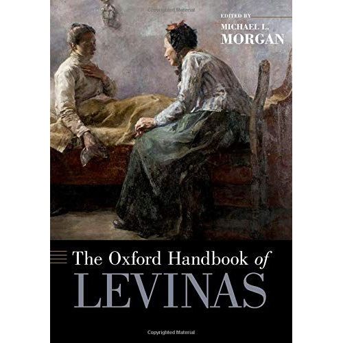 The Oxford Handbook Of Levinas