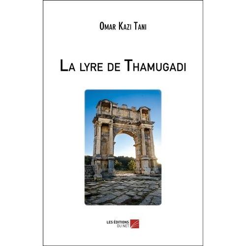 La Lyre De Thamugadi