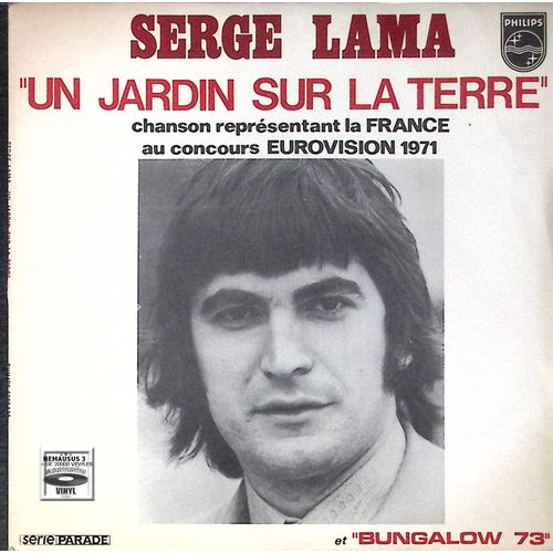 Serge Lama - Un Jardin Sur La Terre - Eurovision 1971