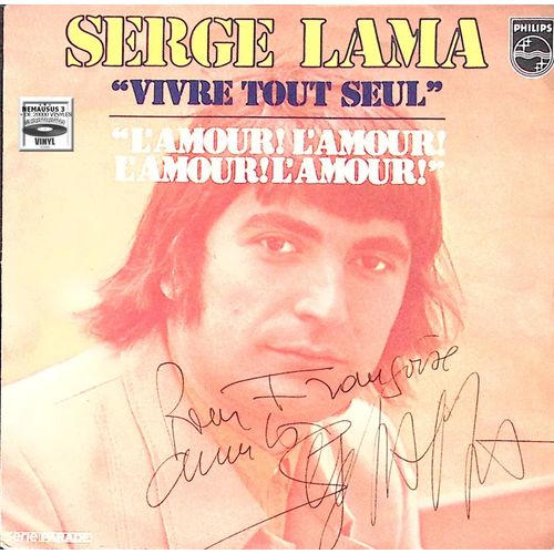 Serge Lama - Vivre Tout Seul - ( Pochette Dedicacée)