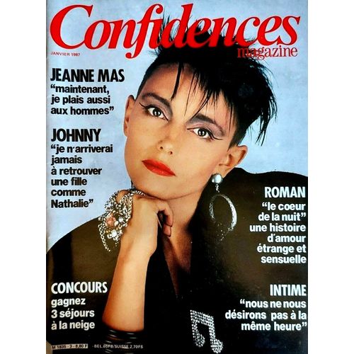 Confidences Magazine 3 1987 Jeanne Mas/Birkin/Vartan David Hallyday Johnny/Brialy/Evelyne Leclercq/Veronique Etdavina/Lahaye/Saval