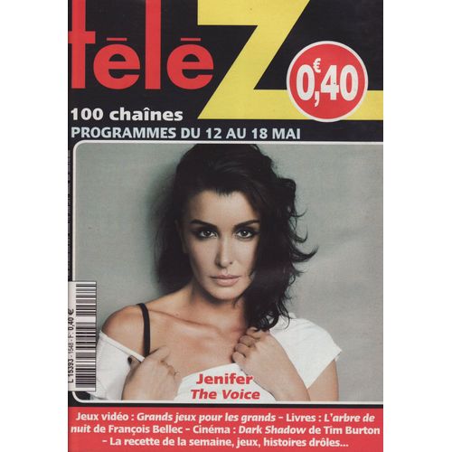 Télé Z / 07-05-2012 N°1548 : Jenifer (Couverture) - Patricia Kaas (1/4p) - Romain Grosjean (1/2p)