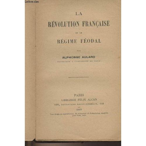 La Révolution Française Et Le Régime Féodal