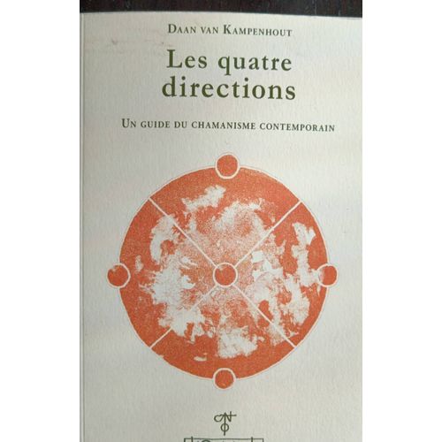 Les 4 Directions. D'ann Van Kampenhout.