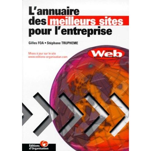 L'annuaire Des Meilleurs Sites Pour L'entreprise - Web 1999 Pour L'entreprise