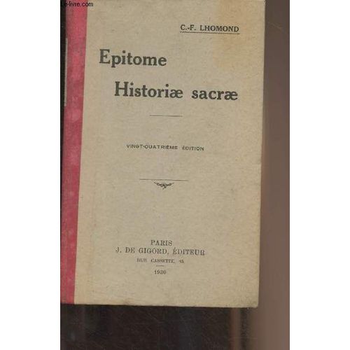 Epitome Historiae Sacrae - 24e Édition Annotée Par L.-M. Mingasson