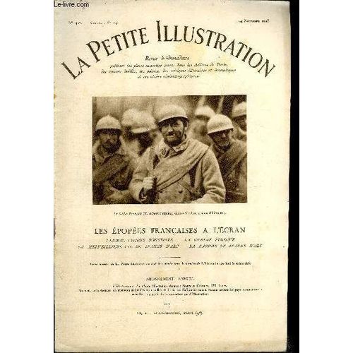 La Petite Illustration - Nouvelle Série N° 408 - Cinéma N° 14 - Les Épopées Françaises A L Écran, Verdun, Visions D Histoire - La Grande Épreuve, La Merveilleuse Vie De Jeanne D Arc, La Passion De(...)