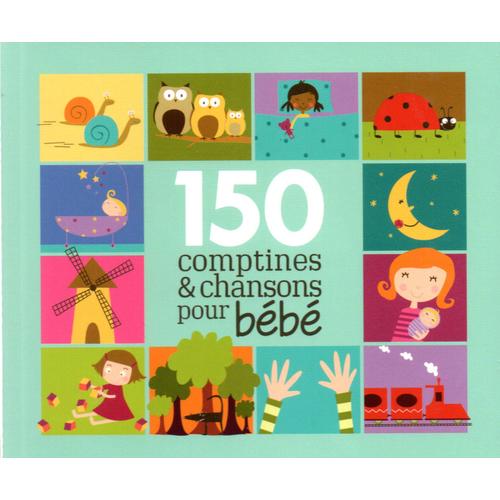 150 Comptines § Chansons Pour Bebe