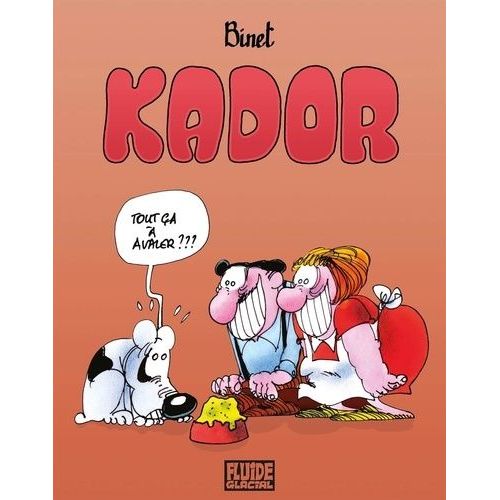 Kador - L'intégrale Tomes 1 À 4