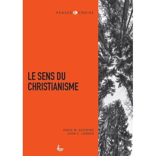 Le Sens Du Christianisme
