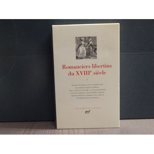Romanciers Libertin Du Xviiie Siècle. To