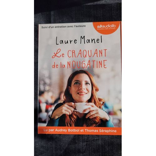 Le Craquant De La Nougatine - Livre Audio 1 Cd Mp3