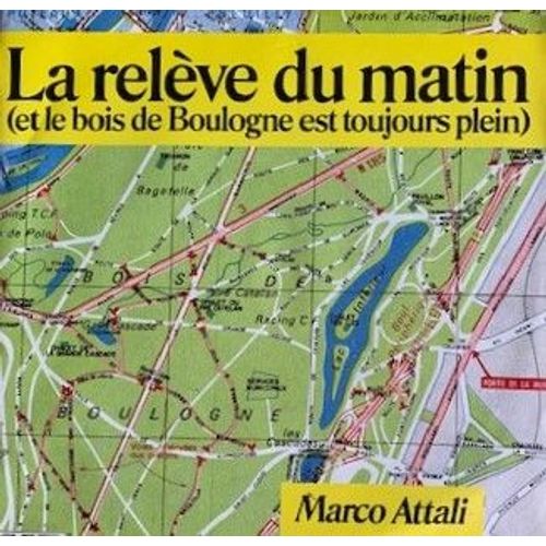 La Releve Du Bois De Boulogne