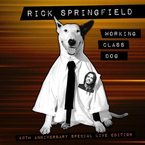 Rick Springfield - Working Class Dog: 40th Anniversary Special Live Edition [Cd]