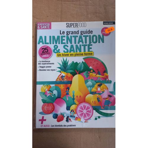 Superfood 13 H Alimentation Et Sante
