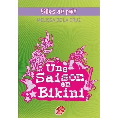 Filles Au Pair Tome 3 - Une Saison En Bikini