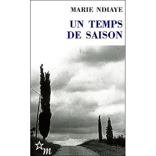 Un Temps De Saison Suivi De La Trublionne De Pierre Lepape
