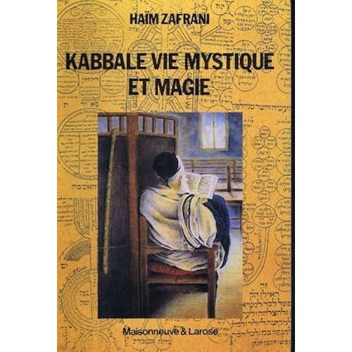 Kabbale, Vie Mystique Et Magie: Juda,Sme Doccident Musulman