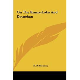 On The Kama-loka And Devachan | Rakuten