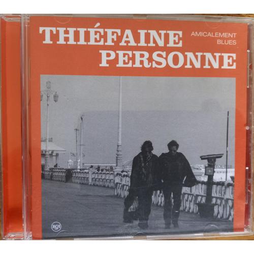 Thiéfaine / Personne - Amicalement Blues