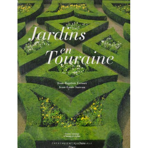 Jardins En Touraine